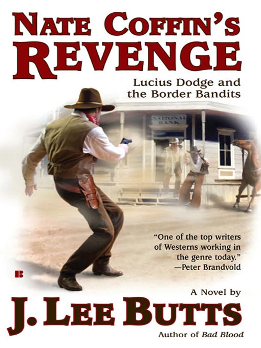 Title details for Nate Coffin's Revenge by J. Lee Butts - Available